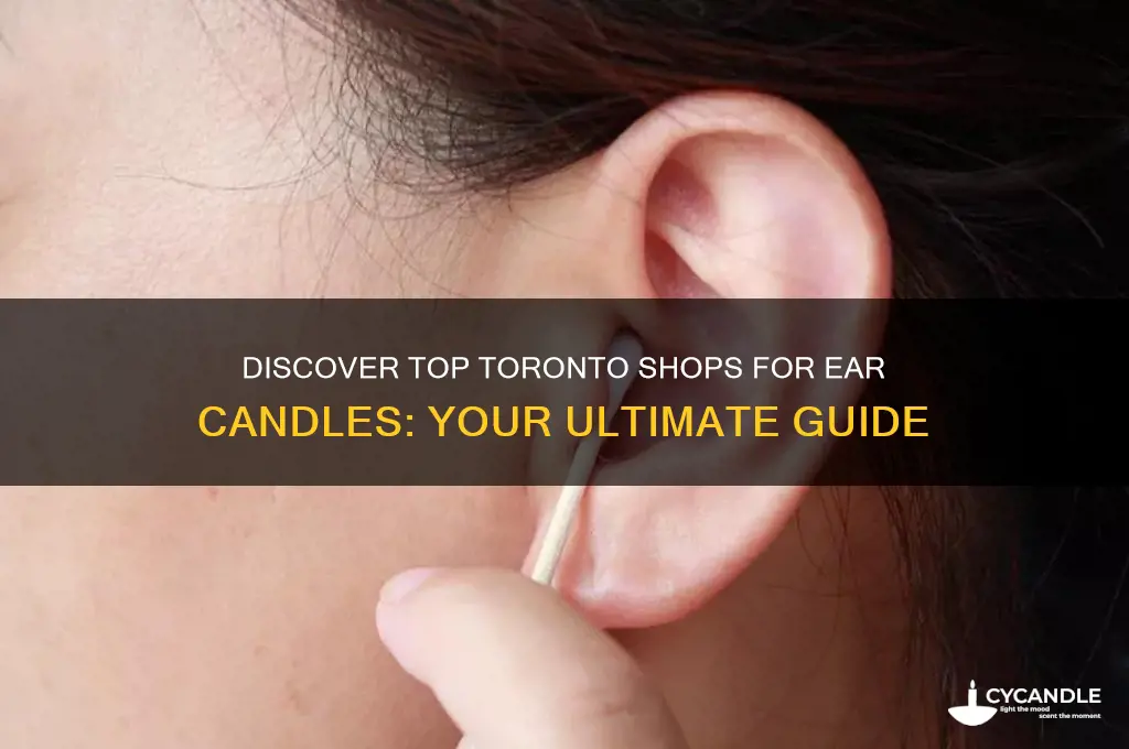 where can i buy ear candles in toronto