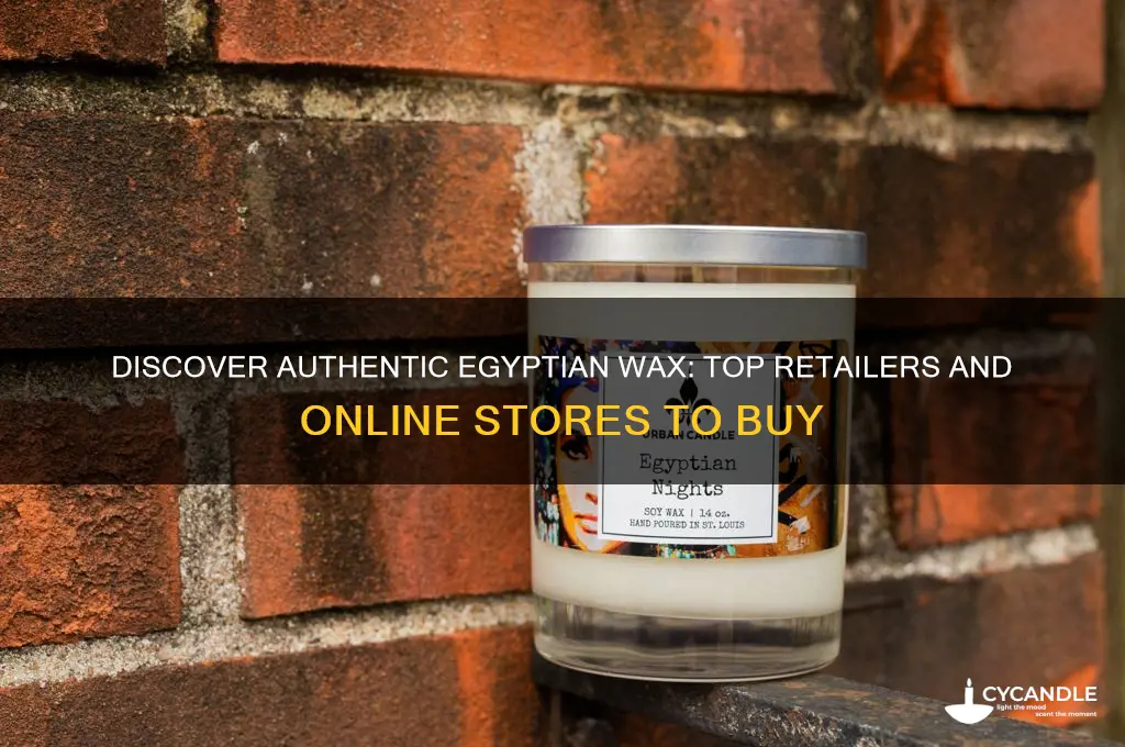 where can i buy egyptian wax