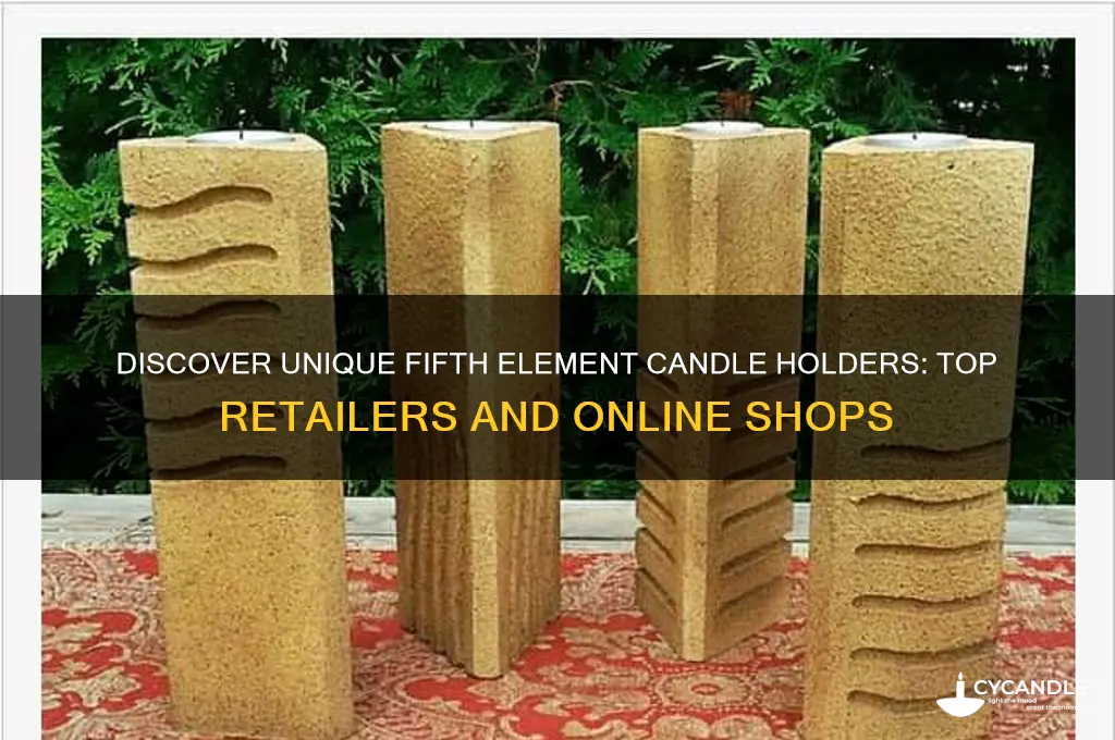 where can i buy fifth element candle holders