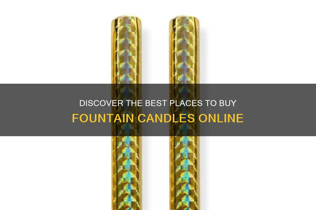 where can i buy fountain candles