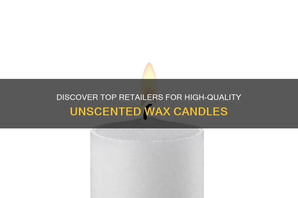 where can i buy good quality un scented wax candles