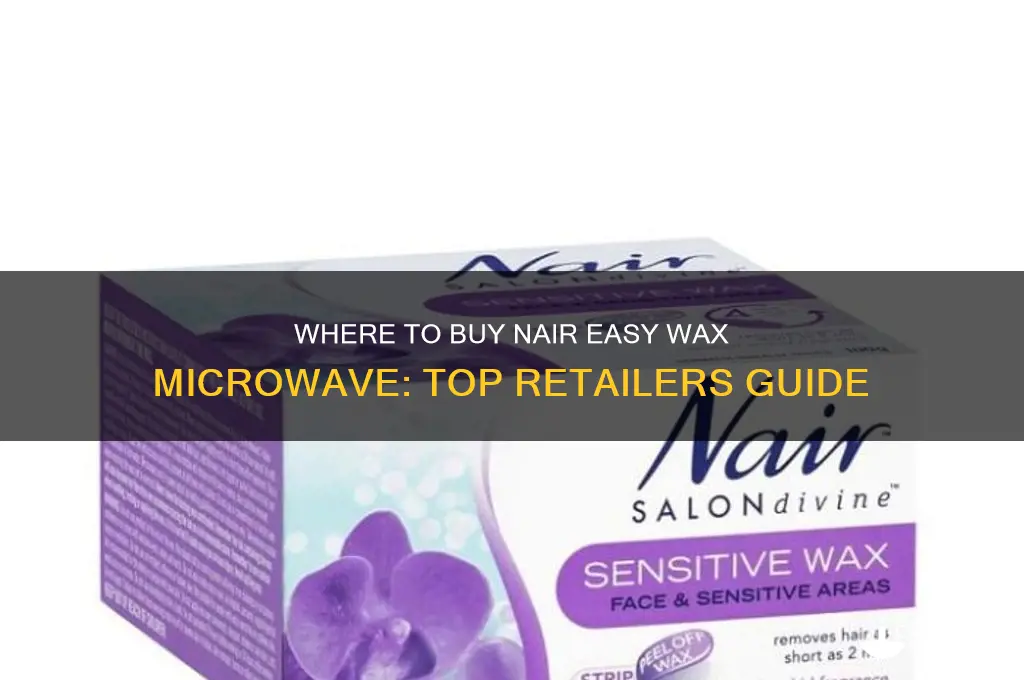 where can i buy nair easy wax microwave