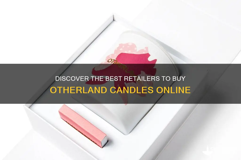 where can i buy otherland candles