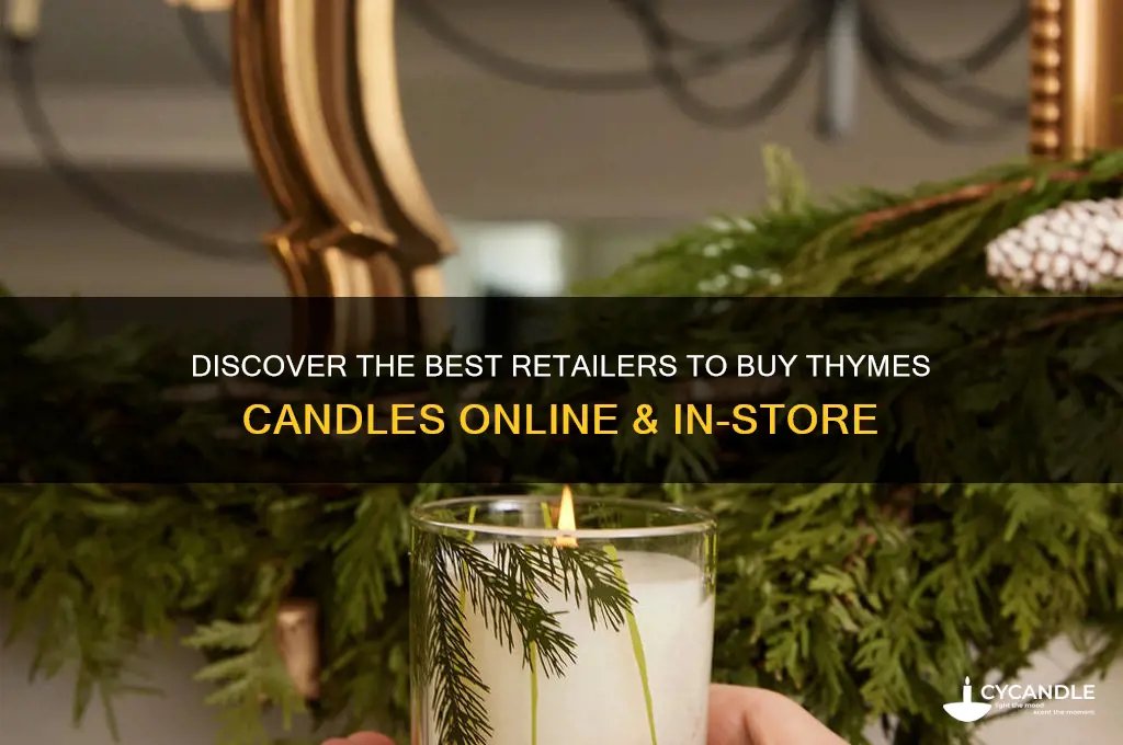 where can i buy thymes candles