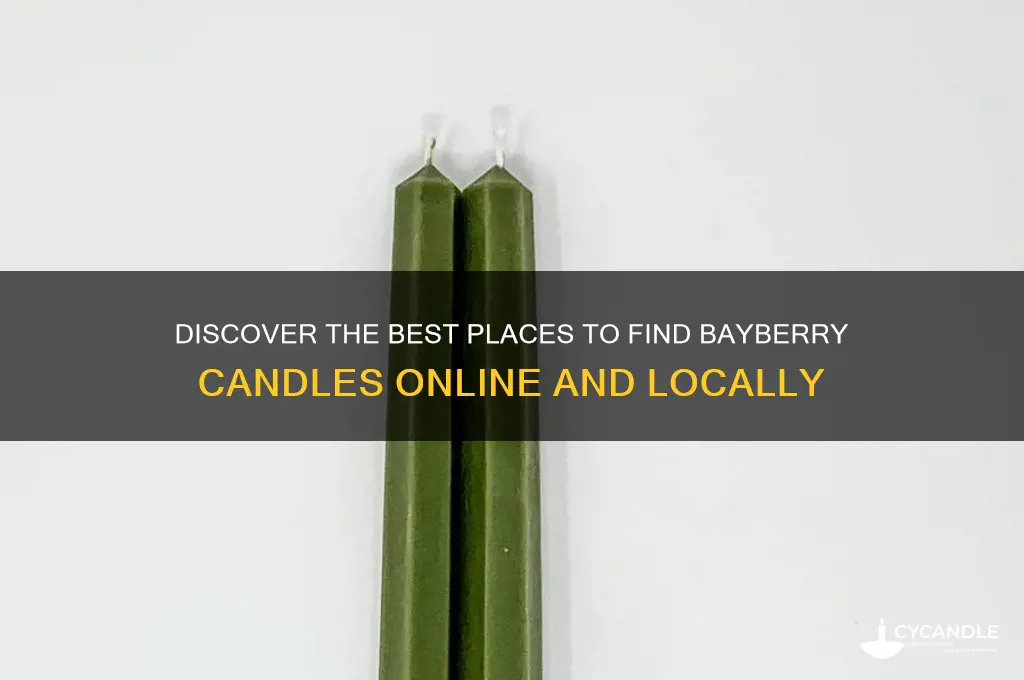 where can i find bayberry candles