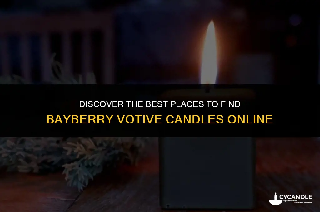where can i find bayberry votive candles