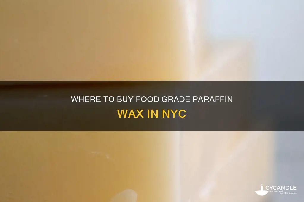where can i find food grade parafin wax in nyc
