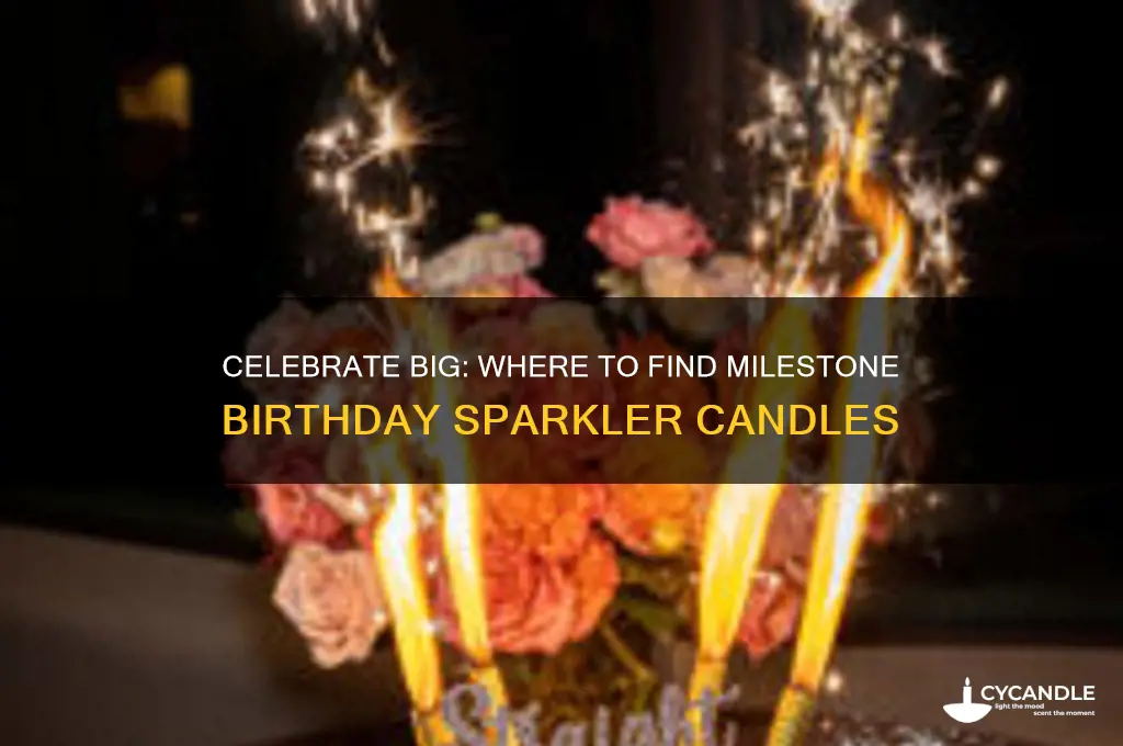 where can i find milestone birthday sparkler candles