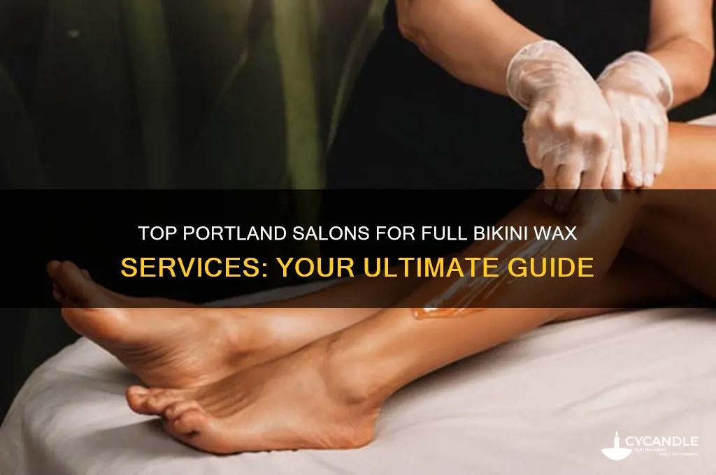 where can i get a full bikini wax in portland