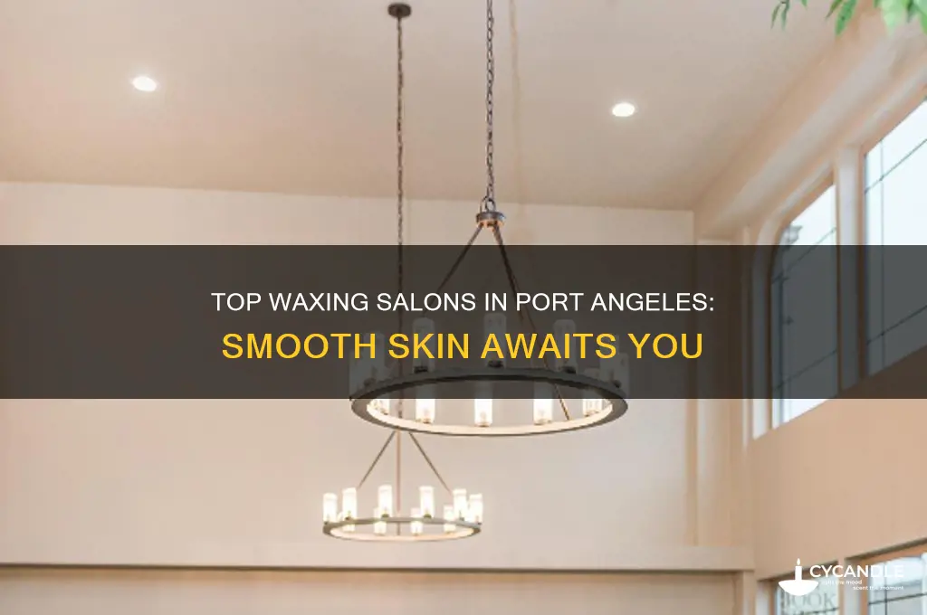 where can i get a waxing in port angeles