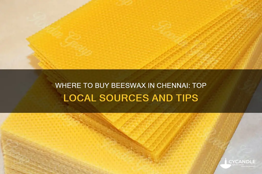 where can i get beeswax in chennai