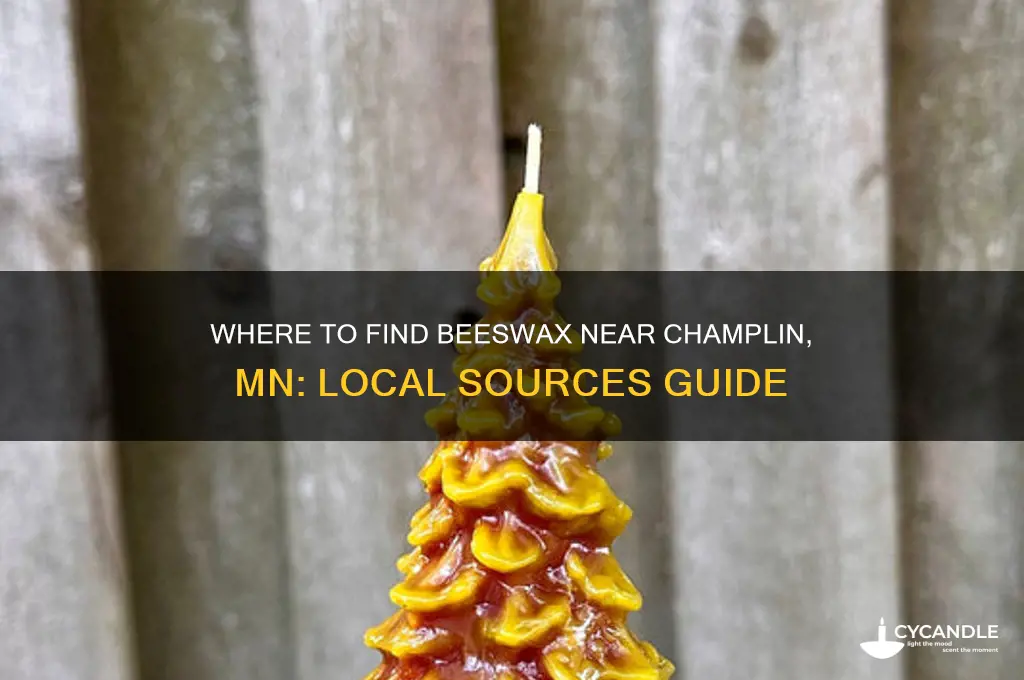 where can i get beeswax near champlin mn