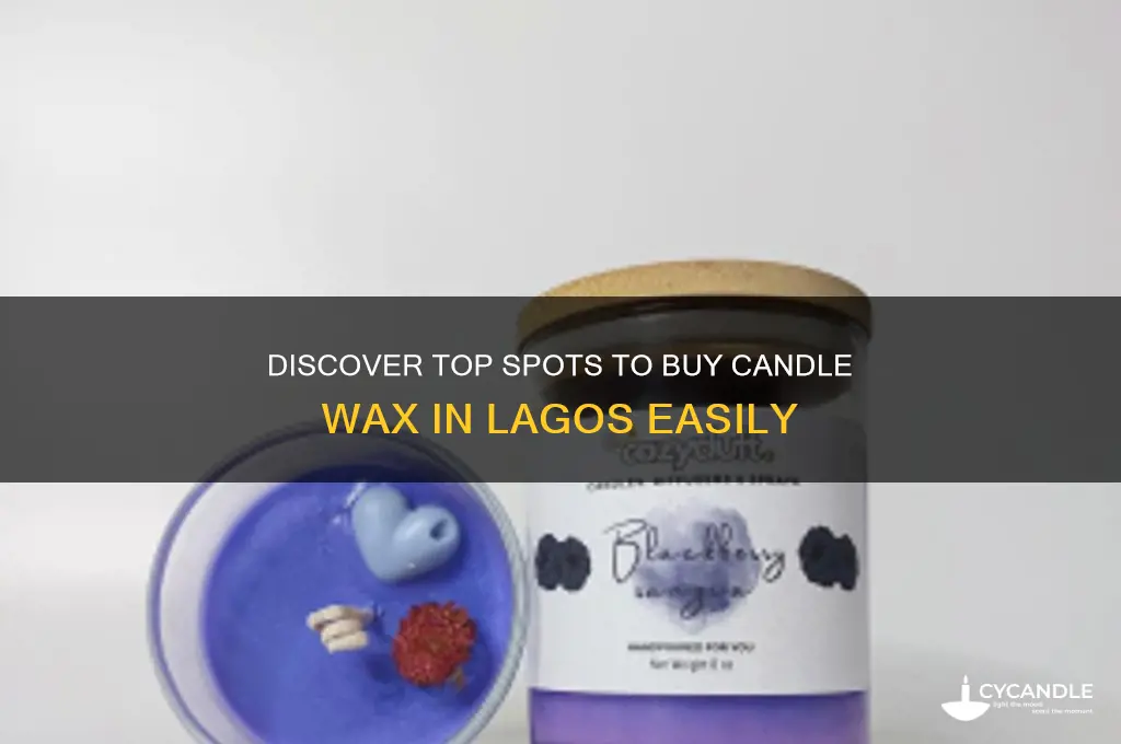 where can i get candle wax in lagos