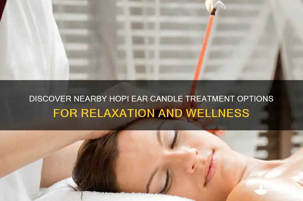 where can i get hopi ear candle treatment