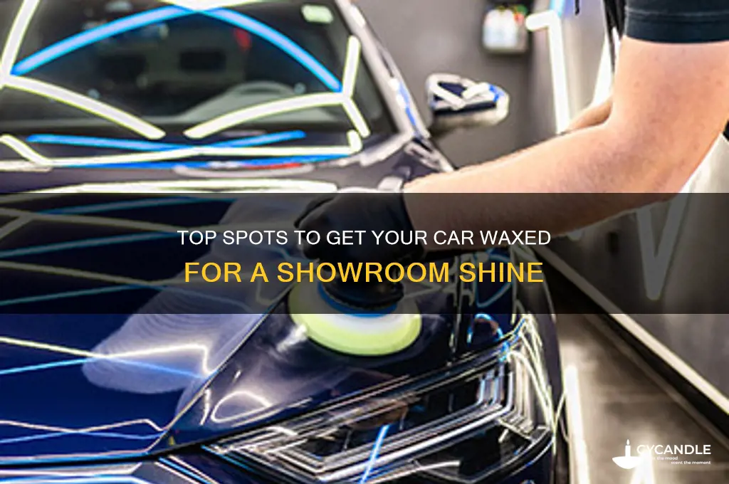 where can i get my car waxed
