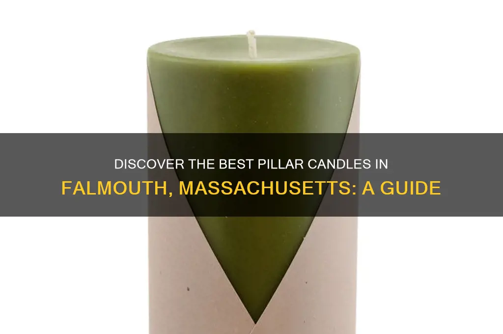 where can i get pillar candles in falmouth massachusetts