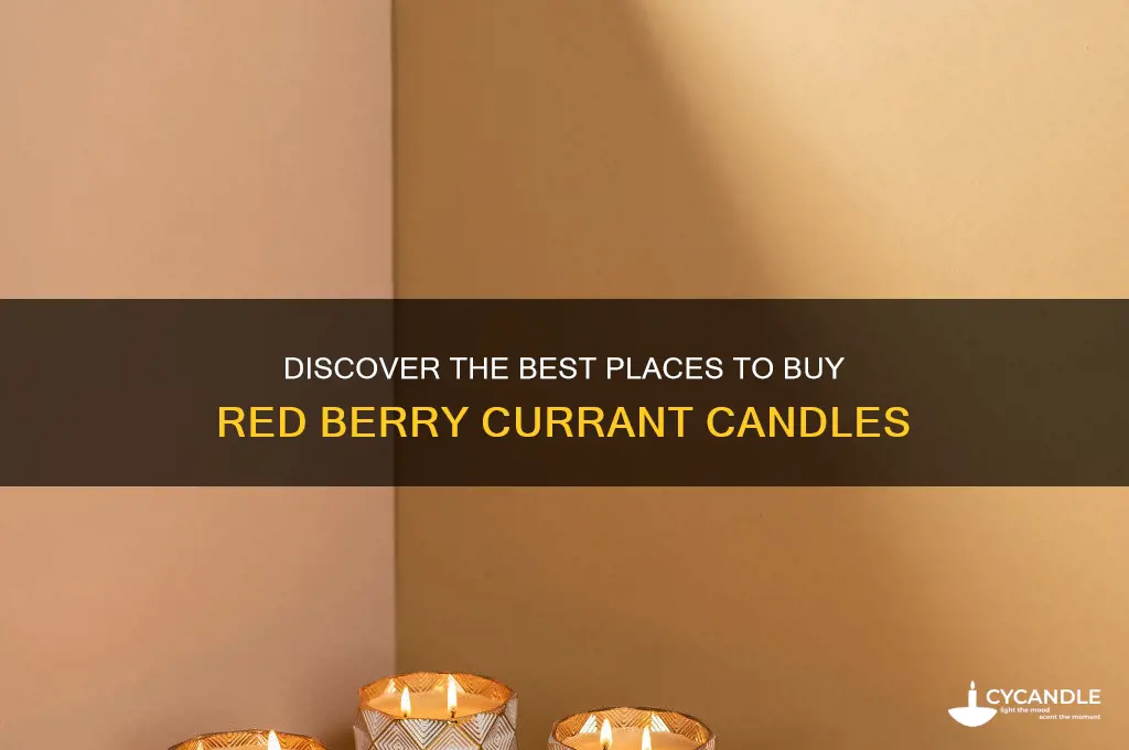 where can i get red berry currant candle