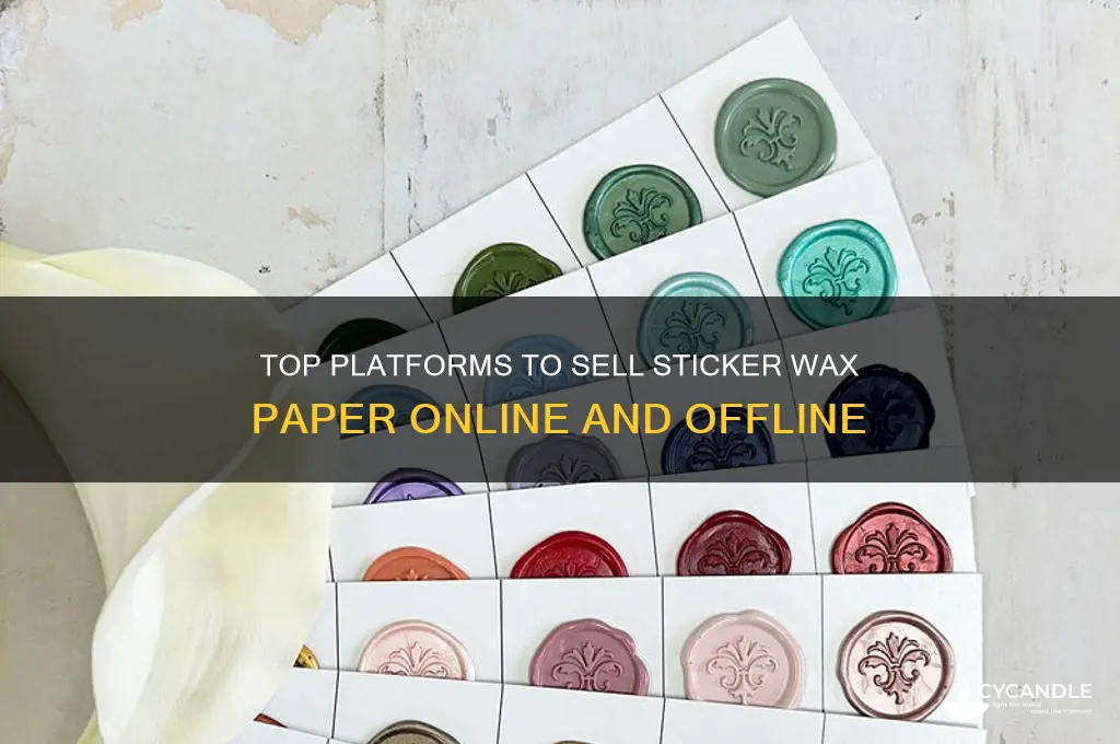 where can i sell sticker wax paper