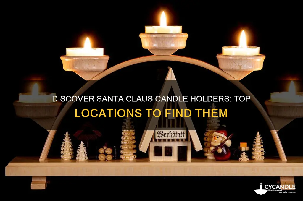 where can u find santa claus candles holers
