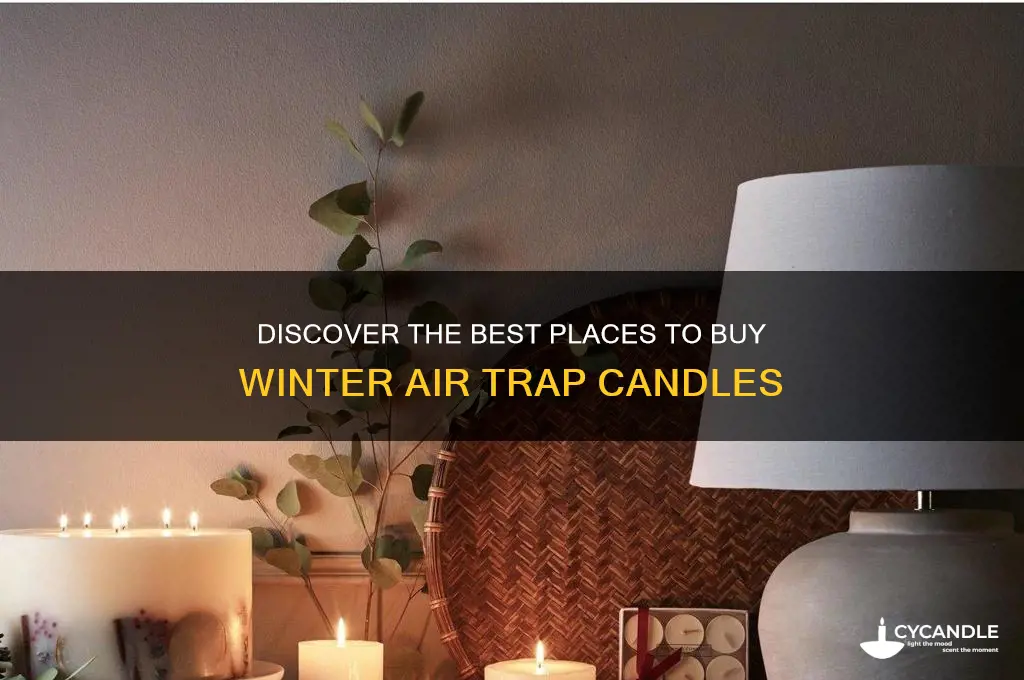 where can you buy a winter air trap candle