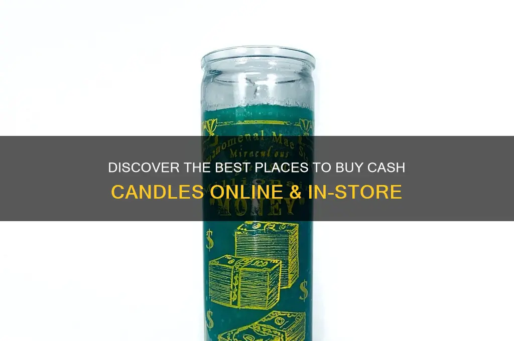 where can you buy cash candles