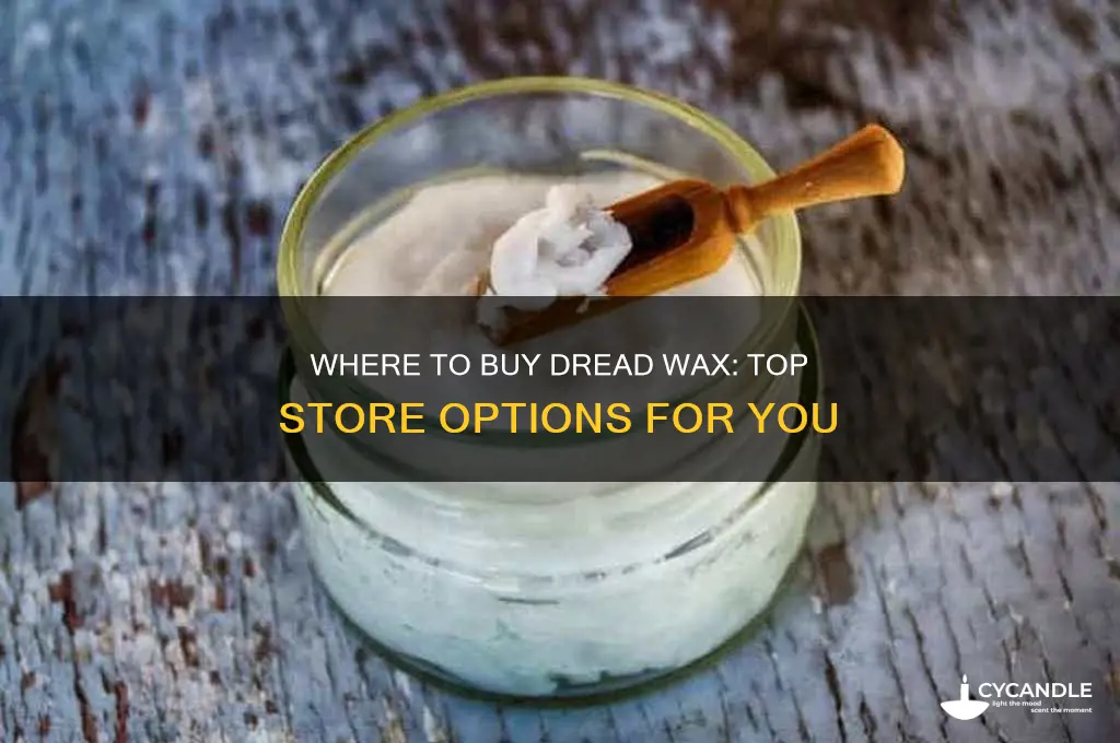where can you buy dread wax at a store