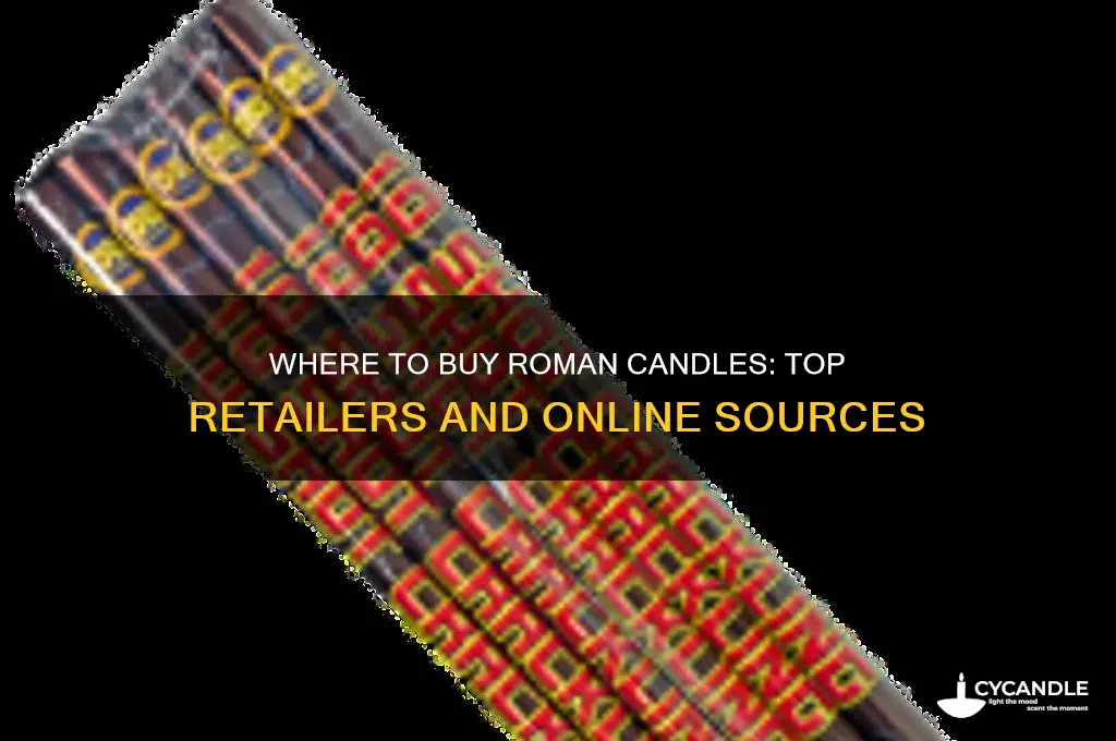 where can you buy roman candles