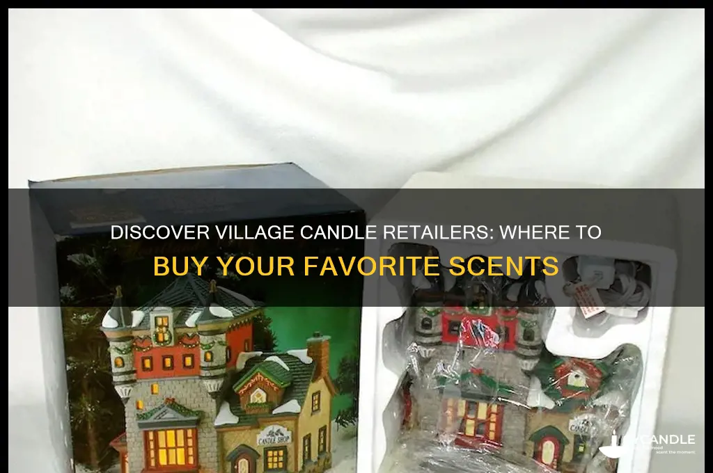 where can you buy village candle