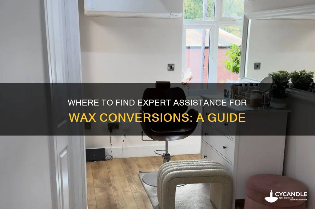 where can you get help with wax convertions