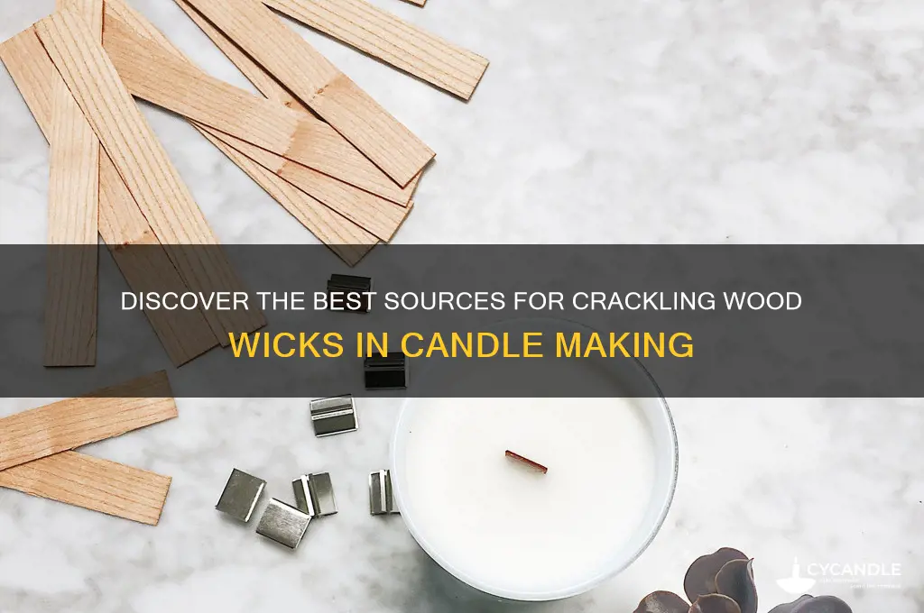 where do you find crackling wood wicks for candle making