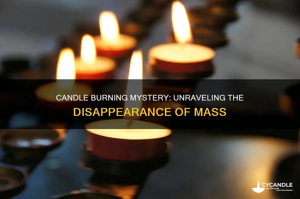 where does the mass go when a candle is burned
