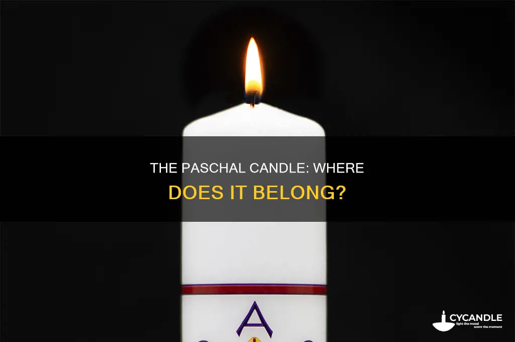 where does the paschal candle go