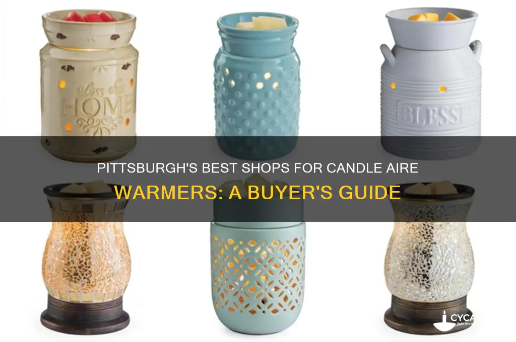 where in pittsburgh can i buy candle aire candle warmers