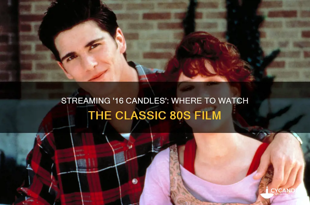 where is 16 candles streaming