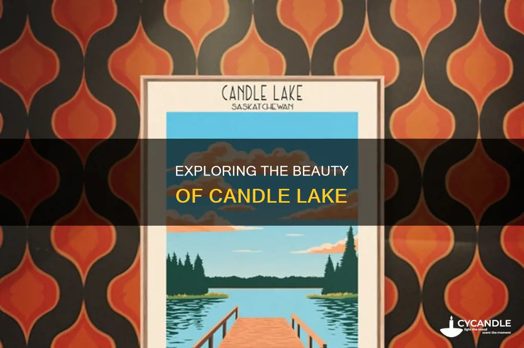where is candle lake