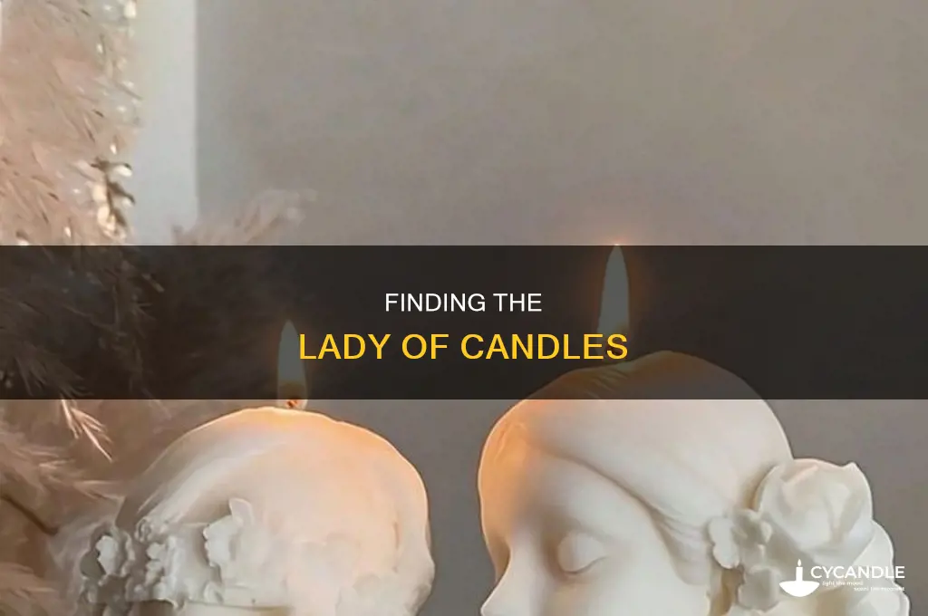 where is lady of candles