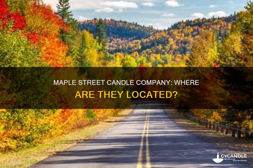 where is maple street candle company located