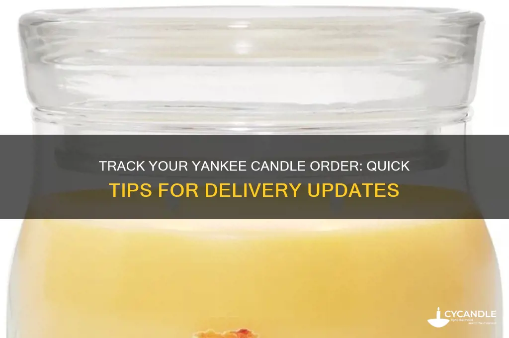 where is my yankee candle order