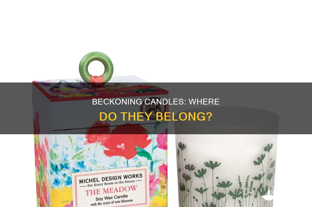 where is the candle pof beckoning