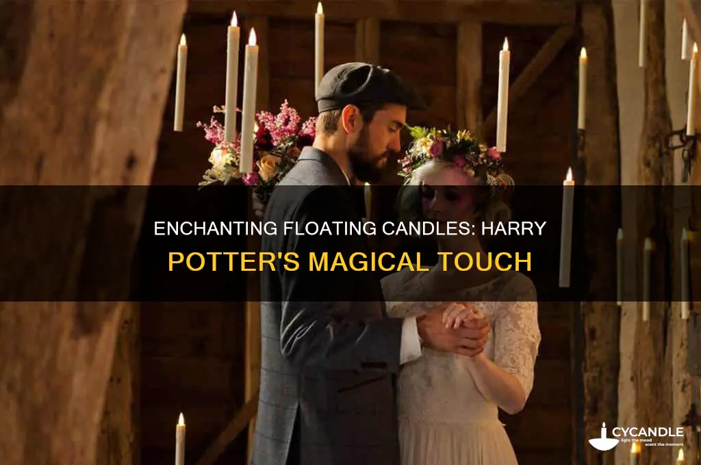 where is the floating candles in harry potter