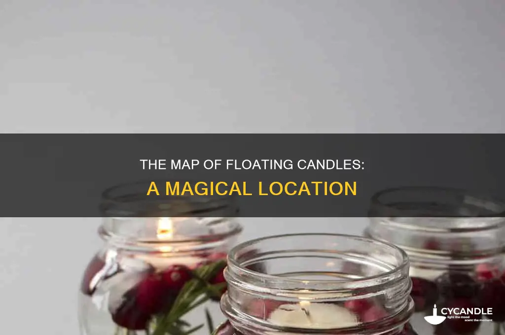 where is the location of the map with floating candles