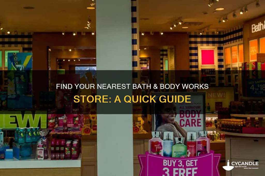 where is the nearest bath and body works