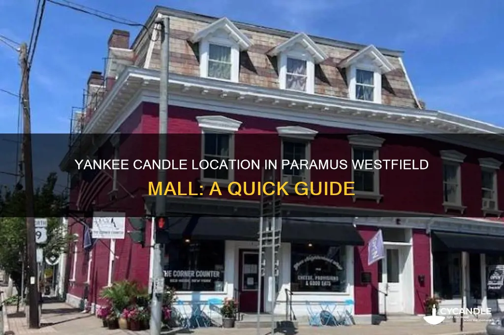 where is yankee candle in paramus westfield mall