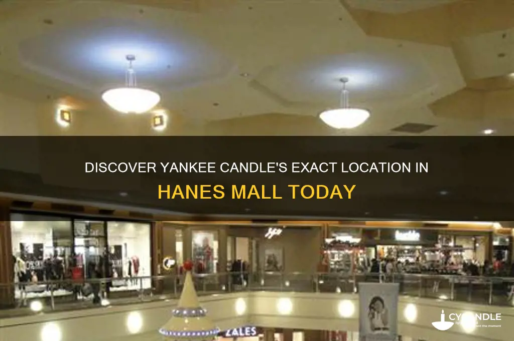 where is yankee candle located in hanes mall