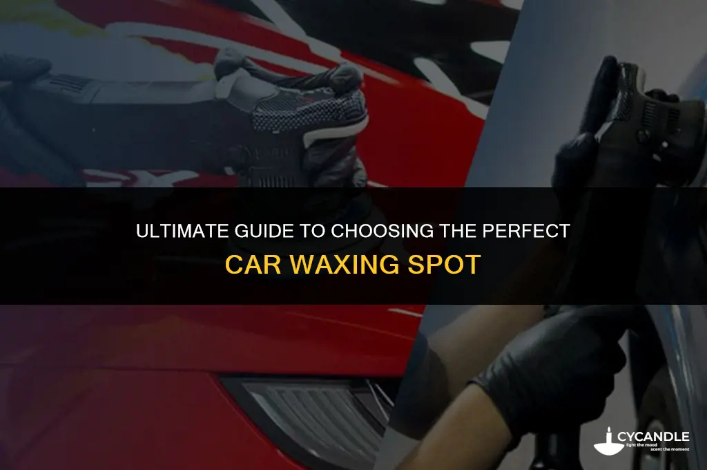 where should i wax my car