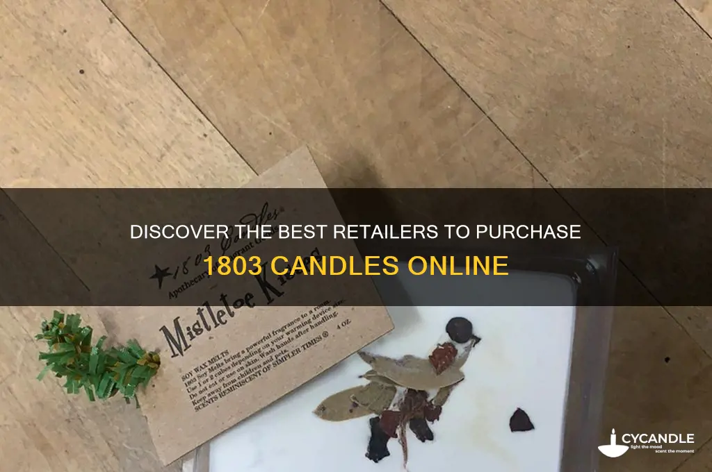 where to buy 1803 candles