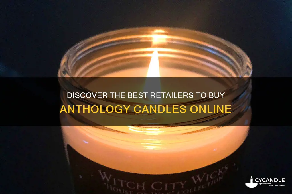 where to buy anthology candles