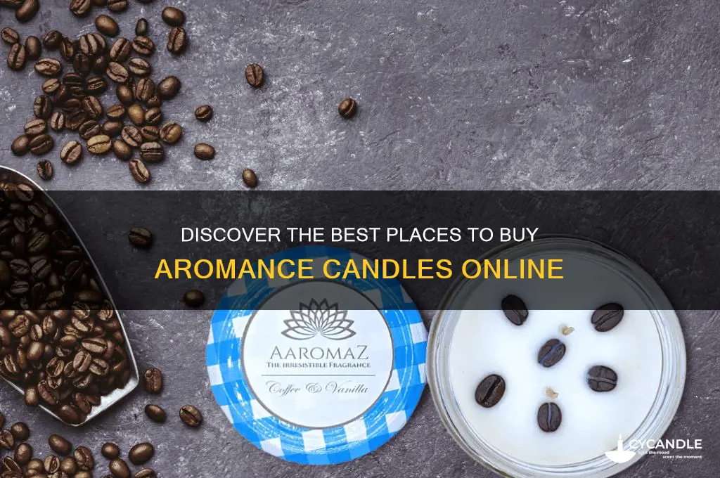 where to buy aromance candles