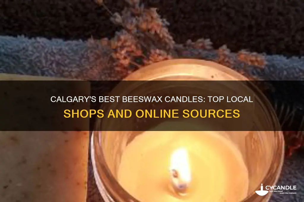 where to buy beeswax candles calgary