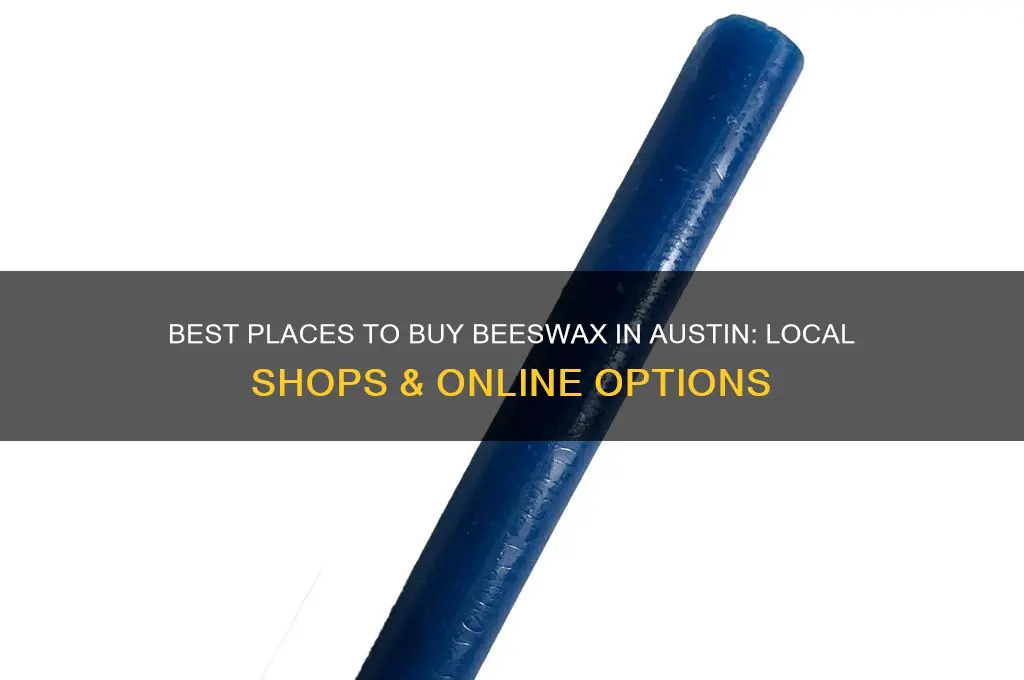 where to buy beeswax in austin